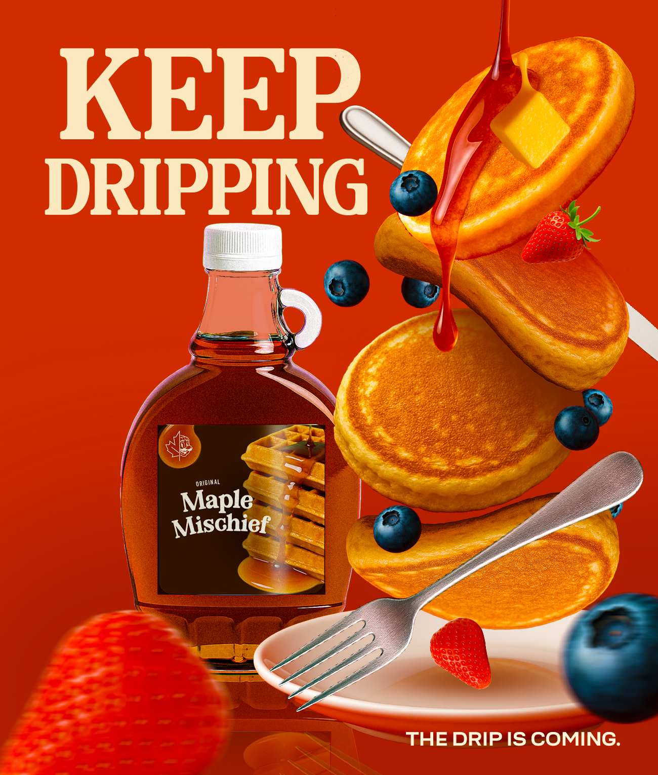 Maple Mischief wall design with Keep Dripping text